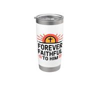 Forever Faithful To Him Vaso térmico de acero inoxidable de doble pared