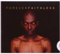 Forever Faithless (The Greatest Hits)