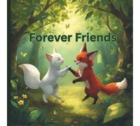 Forever Friends: Don't Judge A Book By Its Cover