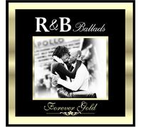 Forever Gold: R&B Ballads