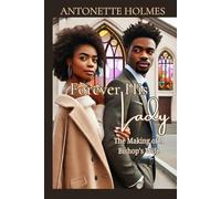 Forever His Lady: The Making of a Bishop's Wife (Forever His Lady Volume 1)