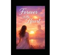 Forever in my Heart