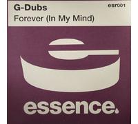 Forever (In My Mind) - G-Dubs 12"
