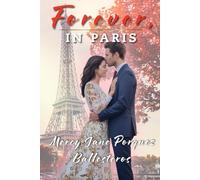 Forever, In Paris: 2 (Almost Married, Until Paris)