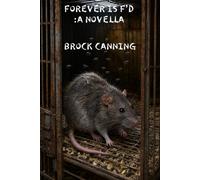 Forever is F’D: A Novella
