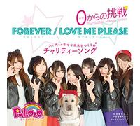 Forever / Love Me Please