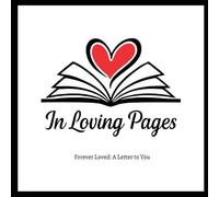 Forever Loved: A Letter to You