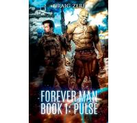 Forever Man - Book 1 PULSE