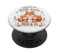 Forever My Little Foxes Mom & Us, Lindo Amor Familiar PopSockets PopGrip Adhesivo
