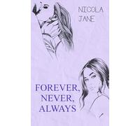 Forever, Never, Always: 2 (Forever Series)