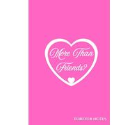 Forever Notes: So In Love (More Than Friends on Pink)
