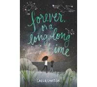 Forever Or A Long Long Time (ebook)