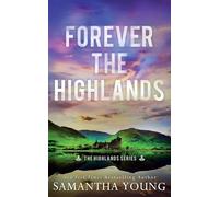 Forever the Highlands: Alternative Cover Edition