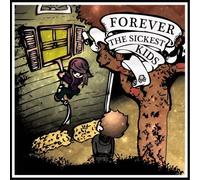 Forever the Sickest Kids by Forever the Sickest Kids (2011-03-01)
