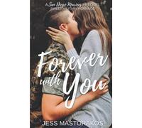 Forever with You: A San Diego Marines Prequel: 0