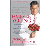 Forever Young: The Science of Nutrigenomics for Glowing, Wrinkle-Free Skin and Radiant Health at Every Age