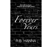 Forever Yours: 2 (Forever and Always)