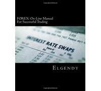 FOREX: On-Line Manual For Successful Trading