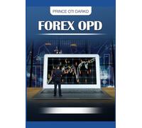 FOREX OPD: Diagnose and restore your financial health via professional trading and self-development