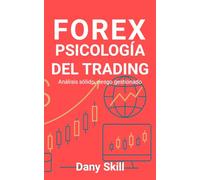 FOREX - PSICOLOGÍA DEL TRADING