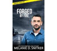 Forged by Fire: Christian Romantic Suspense (Danger in Destiny)
