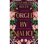 Forged by Malice: The viral TikTok sensation: Book 3 (Beasts of the Briar)
