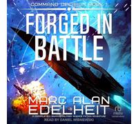 Forged in Battle