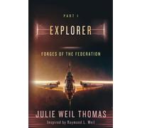 Forges of the Federation: Explorer: 1