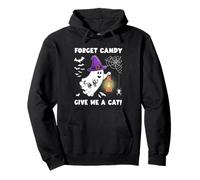 Forget Candy Give Me A Cat Halloween Fantasma Sosteniendo Gato Negro Sudadera con Capucha