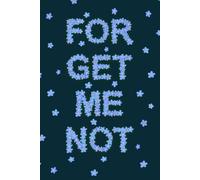 Forget Me Not: Beautiful Notebook for Wrting Ideas, Planning, Sketching, Doodling, Mind Mapping. Aesthetic Floral Dotted Journal. Great Gift for Creative Women, Girls, Friends, Family and Seniors