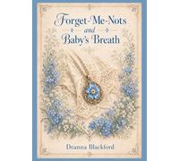 Forget-Me-Nots and Baby's Breath
