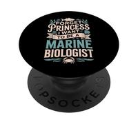 Forget Princess I Want To Be A Marine Biologist PopSockets PopGrip Adhesivo
