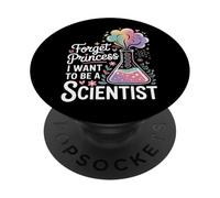 Forget Princess I Want To Be A Scientist PopSockets PopGrip Adhesivo