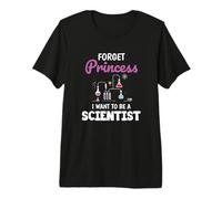 Forget Princess I Want To Be A Scientist Science Camiseta Premium