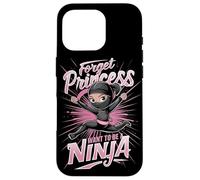 Forget Princess Want To Be A Ninja - Artes Marciales para niñas Carcasa para iPhone 16 Pro