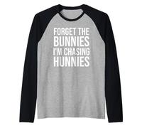 Forget The Bunnies I'm Chasing Hunnies Boys Funny Easter Kid Camiseta Manga Raglan