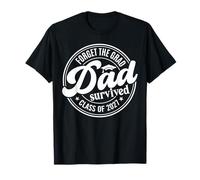 Forget The Grad Dad Survived Class of 2027 Senior Graduation Camiseta
