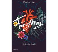 Forgetting: Segreti e bugie