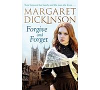 Forgive and Forget by Margaret Dickinson (2011-03-04)