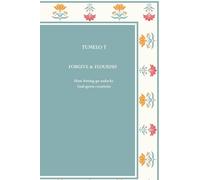 Forgive & Flourish: How letting go can unlock God-given creativity