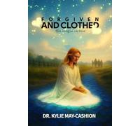 Forgiven and Clothed: After Living on the Fence