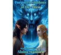 Forgotten Shadows of the Abyss: 9 (Hypnotic Journey)