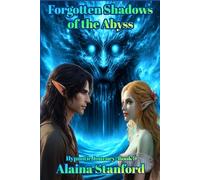 Forgotten Shadows of the Abyss: 9 (Hypnotic Journey)