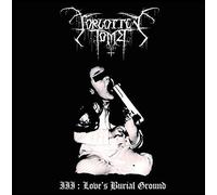 Forgotten Tomb - Loves Burial Ground