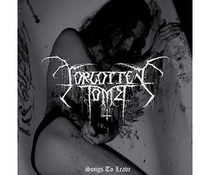 Forgotten tomb - Songs to leave