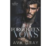 Forgotten Vows (The Dubinin Bratva)