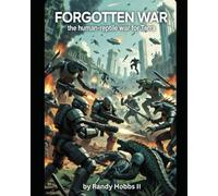 Forgotten War: The Human-Reptile War for Terra