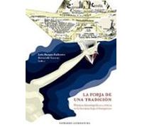 Forja De Una Tradición. Prácticas Historiográficas Y Críticas En La Li