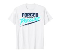 Forjado bajo presión: mentalidad Motivacional Fuerte Camiseta