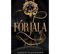 Fórjala: Un romance oscuro de fantasía al estilo de La Bella y la Bestia